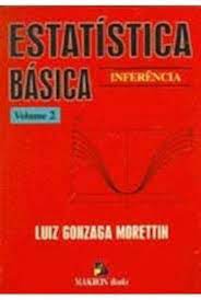 Estatística Básica- Inferência- Vol. 2
