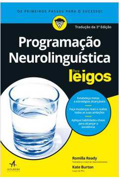 PROGRAMAÇÃO NEUROLINGUISTICA  -Romila Ready