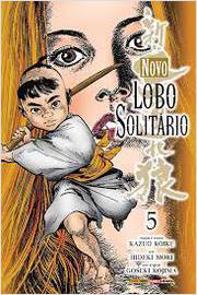 Novo Lobo Solitário- Vol. 5 ( Novo) - Kazuo Koike