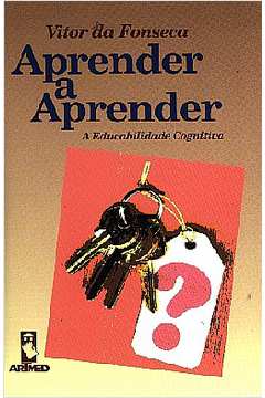 Aprender a Aprender: a Educabilidade Cognitiva