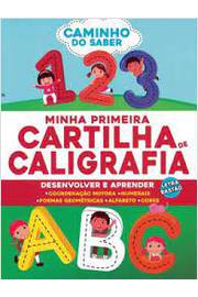 Caminho do Saber: Minha Primeira Cartilha de Caligrafia