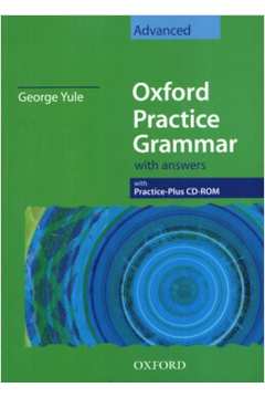 Oxford Practice Grammar Advanced With Answers - George Yule
