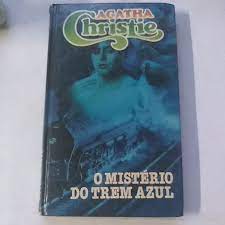 O Mistério do Trem Azul - Agatha Christie