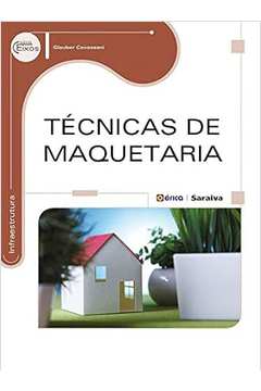 Técnicas de Maquetaria - Glauber Cavassani