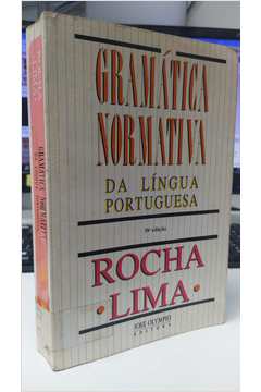 Gramática Normativa da Língua Portuguesa 38ª Edição