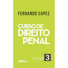 Curso de Direito Penal: Parte Especial - Vol. 3- 14ª Edição