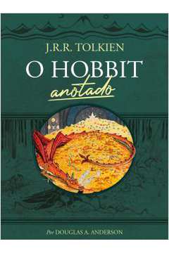 O Hobbit: Anotado  - J. R. R. Tolkien