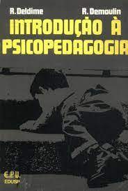 Introdução á Psicopedagogia - R. Deldime