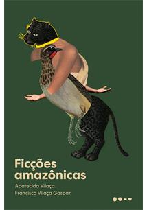 Ficções Amazônicas
