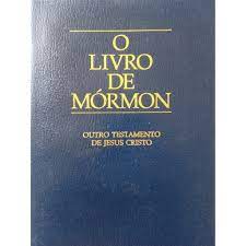 O Livro de Mórmon: Outro Testamento de Jesus Cristo
