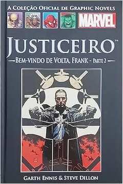 Justiceiro- Bem-vindo de Volta, Frank- Parte 2- Vol. 19
