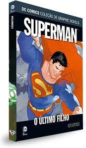 Superman: o último Filho  - Geoff Johns