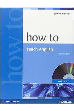 How To: Teach English-Jeremy Harmer