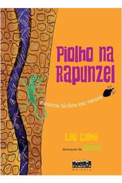 Piolho na Rapunzel e Outros Bichos Em Versos