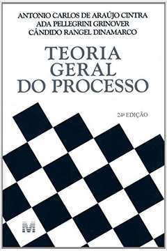 Teoria Geral do Processo 24ª Edição - Antonio Carlos Cintra