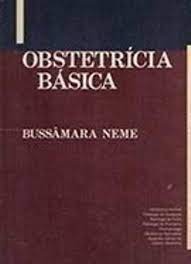 Obstetrícia Básica - Bussâmara Neme