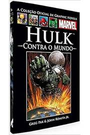 Coleção Oficial de Graphic Novels- Vol. 56- Hulk: Contra o Mundo
