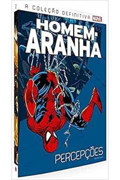 Coleção Definitiva- Homem- Aranha- Percepções Vol. 2