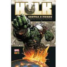 Hulk: Contra o Mundo - Greg Pak