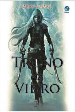 Trono de Vidro- Vol. 1