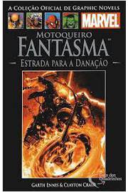 Motoqueiro Fantasma- Estrada para a Danação- Vol. 39