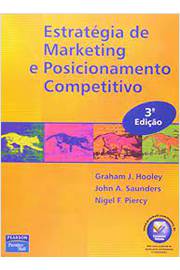 Estratégia de Marketing e Posicionamento Competitivo 3ª Edição
