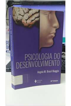 Psicologia do Desenvolvimento 22ª Edição  - Angela M. Brasil Biaggio