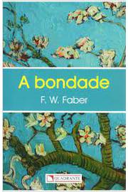 A Bondade ( Novo- Lacrado)