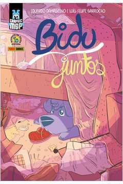 Bidu: Juntos- Capa Dura ( Novo)- Eduardo Damasceno e Luís Felipe Garrocho