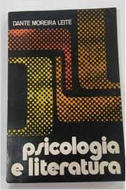 Psicologia e Literatura  - Dante Moreira Leite