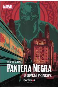 Pantera Negra: o Jovem Príncipe - Ronald L. Smith