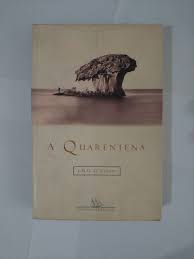 A Quarentena