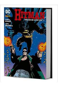 Hitman: Edição de Luxo Vol. 1 ( Novo- Lacrado) - Garth Ennis; John Mccrea