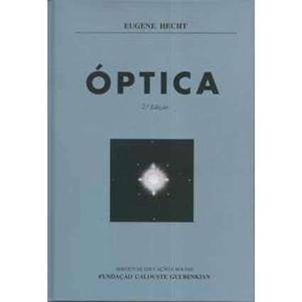 Óptica 2ª Edição - Eugene Hecht