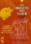 As Origens do Saber 2ª Edição