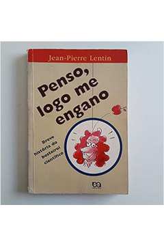 Penso, Logo Me Engano - Jean- Pierre Lentin
