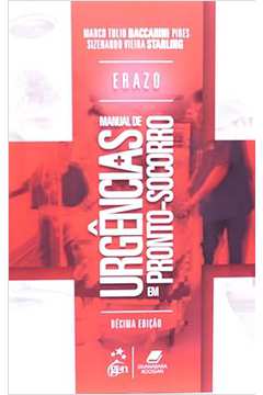 Erazo Manual de Urgências Em Pronto-socorro 10ª Edição