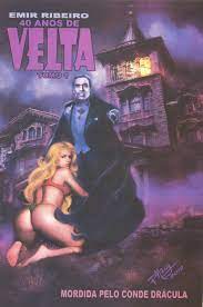 40 Anos de Velta- Tomo 1- Mordida pela Conde Drácula