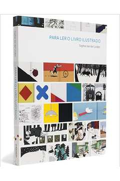 Para Ler o Livro Ilustrado -  Sophie Van Der Linden