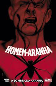 Homem- Aranha: a Sombra da Aranha