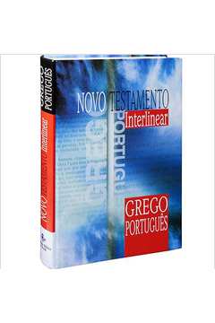 Novo Testamento Interlinear Grego-português ( Novo)  - Vilson Scholz
