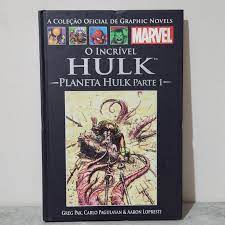 O Incrível Hulk: Planeta Hulk Parte 1- Vol. 46