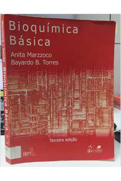 Bioquímica Básica 3ª Edição -  Anita Marzzoco