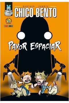 Chico Bento - Pavor Espaciar ( Novo)