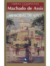 Memorial de Aires - Machado de Assis