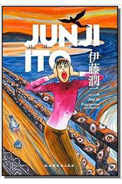 Fragmentos do Horror ( Novo- Lacrado) - Junji Ito