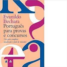 Português para Provas e Concursos ( Novo- Lacrado) - Evanildo Bachera