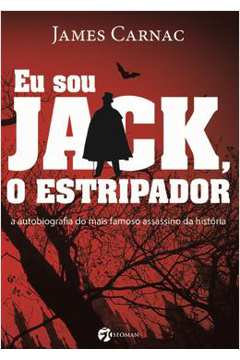 Eu Sou Jack, o Estripador-  James Carnac