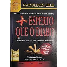 Mais Esperto Que o Diabo- Edição Avon ( Novo) -Napoleon Hill