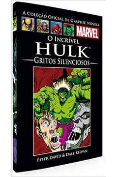 O Incrível Hulk: Gritos Silenciosos- Vol. 11 ( Novo)